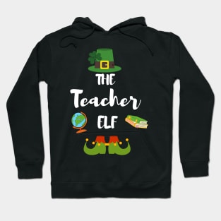 The teacher elf Hoodie